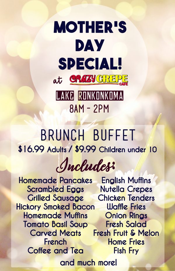 Mother’s Day Brunch Buffet | Crazy Crepe Cafe